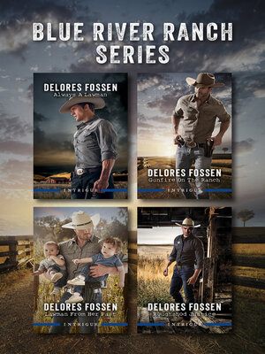 cover image of Blue River Ranch Series/Always a Lawman/Gunfire On the Ranch/Lawman From Her Past/Roughshod Justice